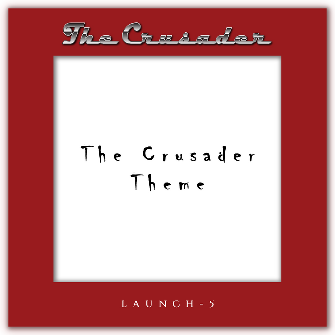 Music – The Crusader Theme