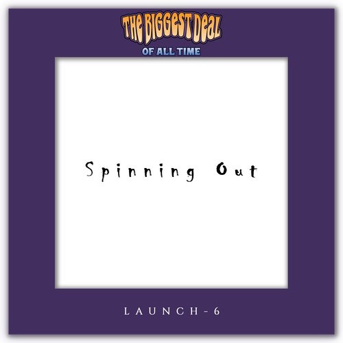 Spinning Out