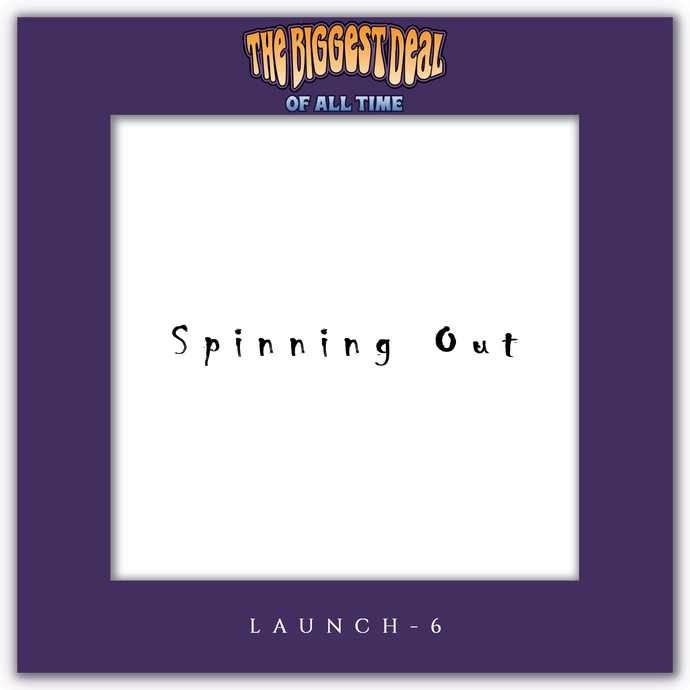 Spinning Out