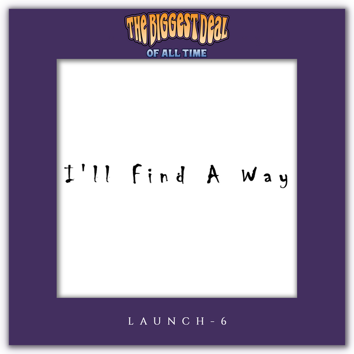 Music - I’ll Find A Way