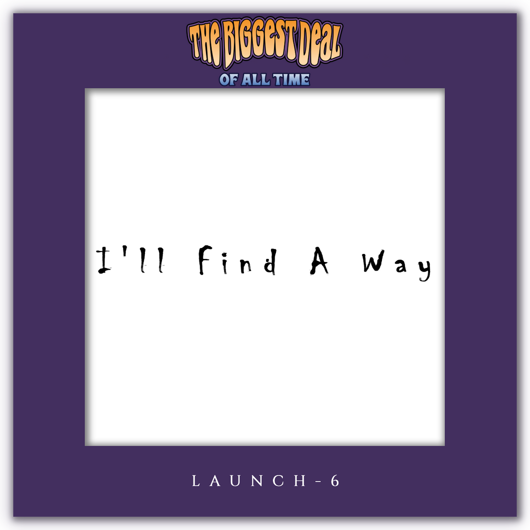 Music - I’ll Find A Way