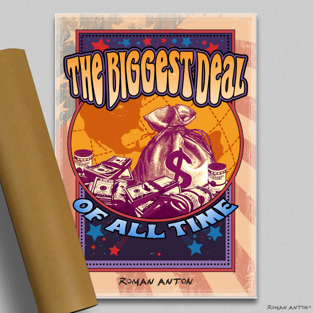 Roman Anton Launch 6, The Biggest Deal of All Time, Poster